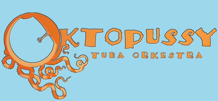 Oktopussy Tuba Orkestra